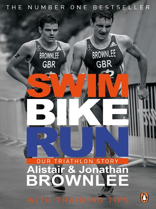 Title details for Swim, Bike, Run by Alistair Brownlee - Available